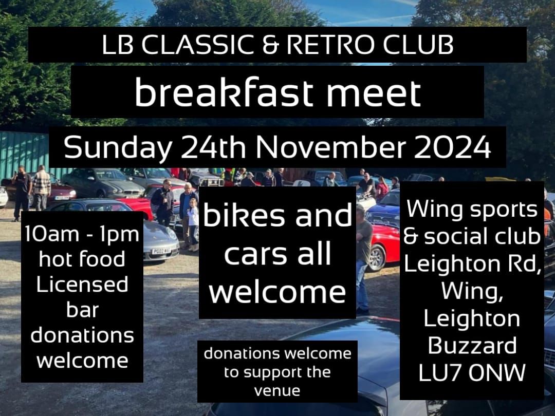 LB CLASSIC & RETRO CLUB BREAKFAST MEET 