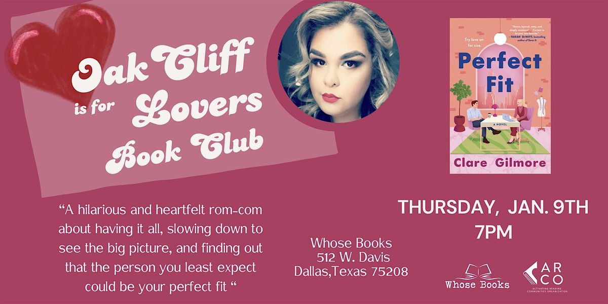 Oak Cliff Is For Lovers Book Club: The Perfect Fit