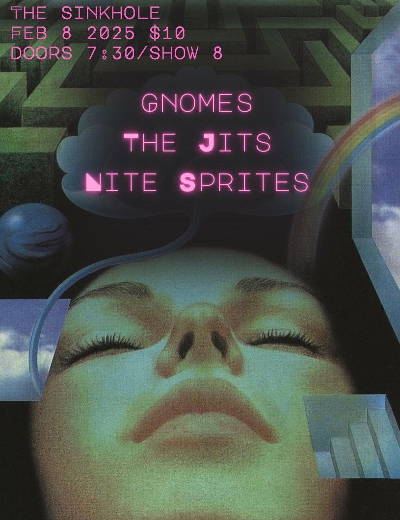 Gnomes w\/ Nite Sprites, the Jits 