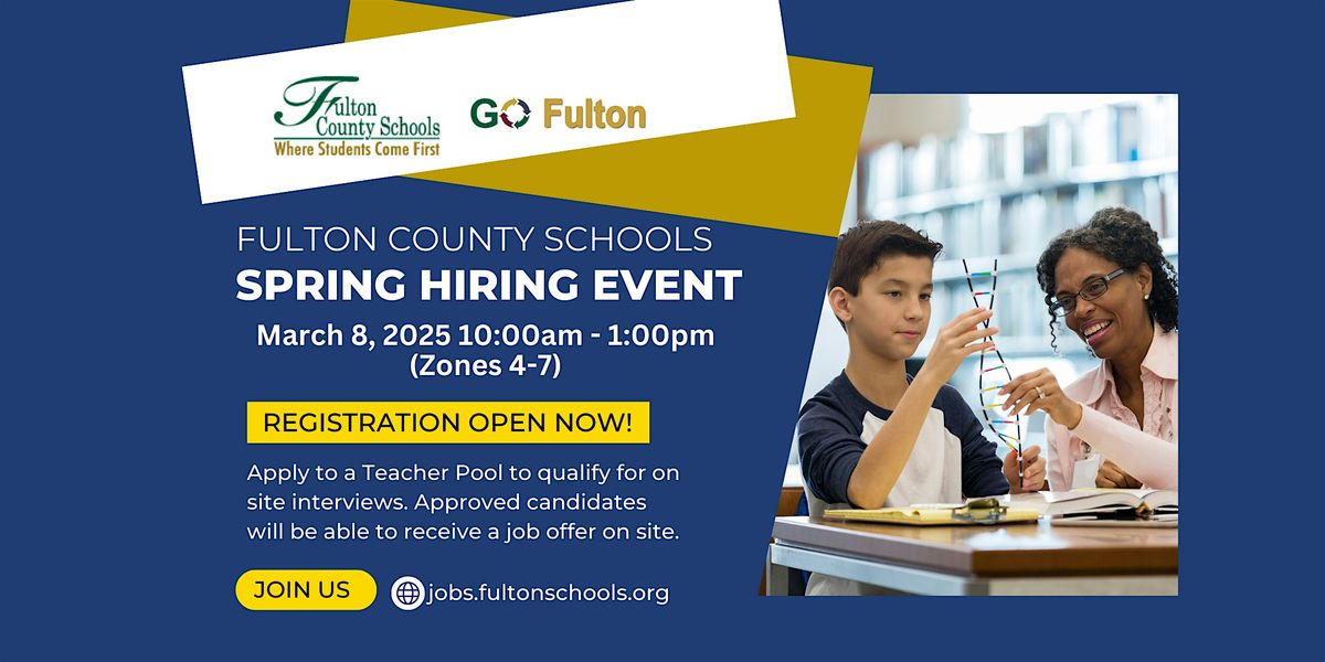 Fulton County Schools Spring Hiring Event (Zones 4-7)