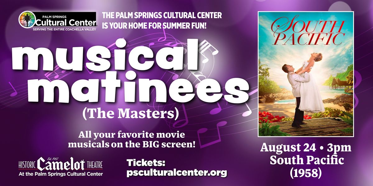 Musical Matinees (The Masters): South Pacific