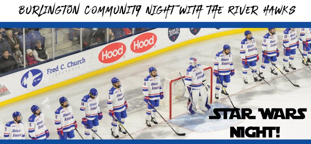 Burlington Community Night at the UMass Lowell River Hawks