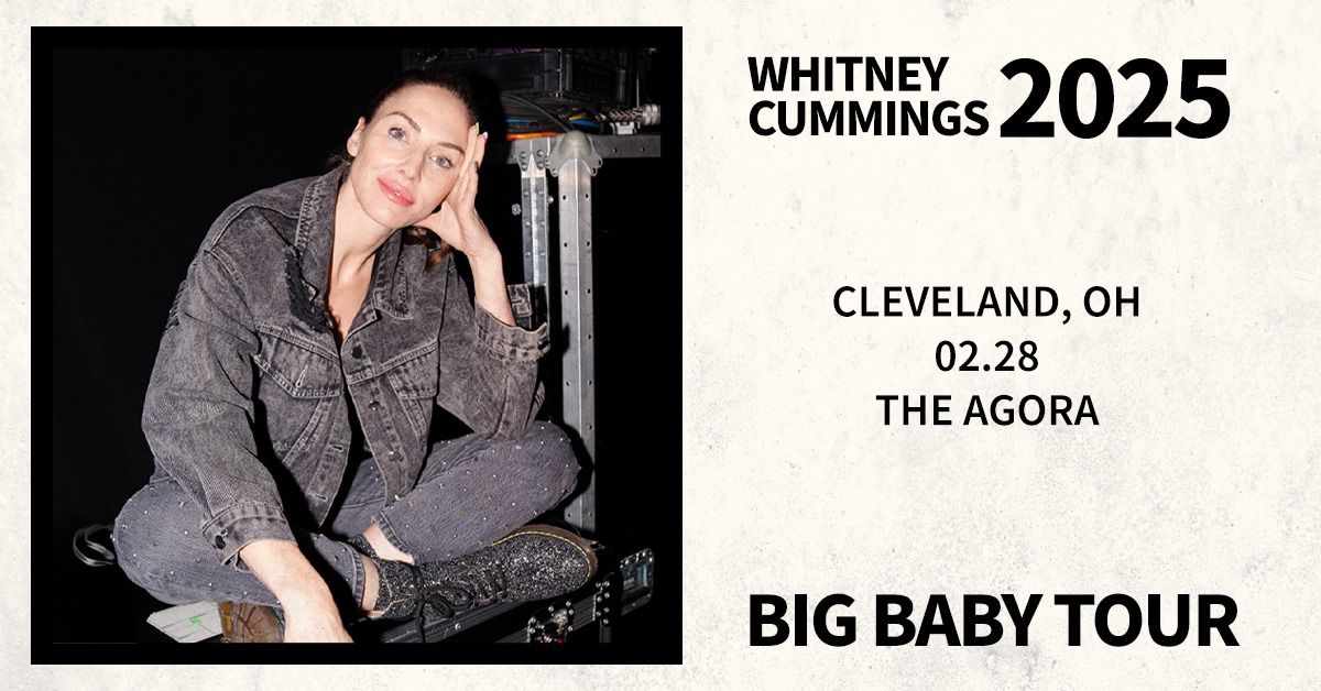 Whitney Cummings: Big Baby Tour