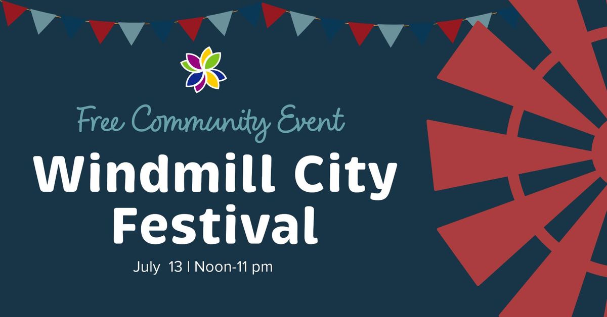 Windmill City Festival