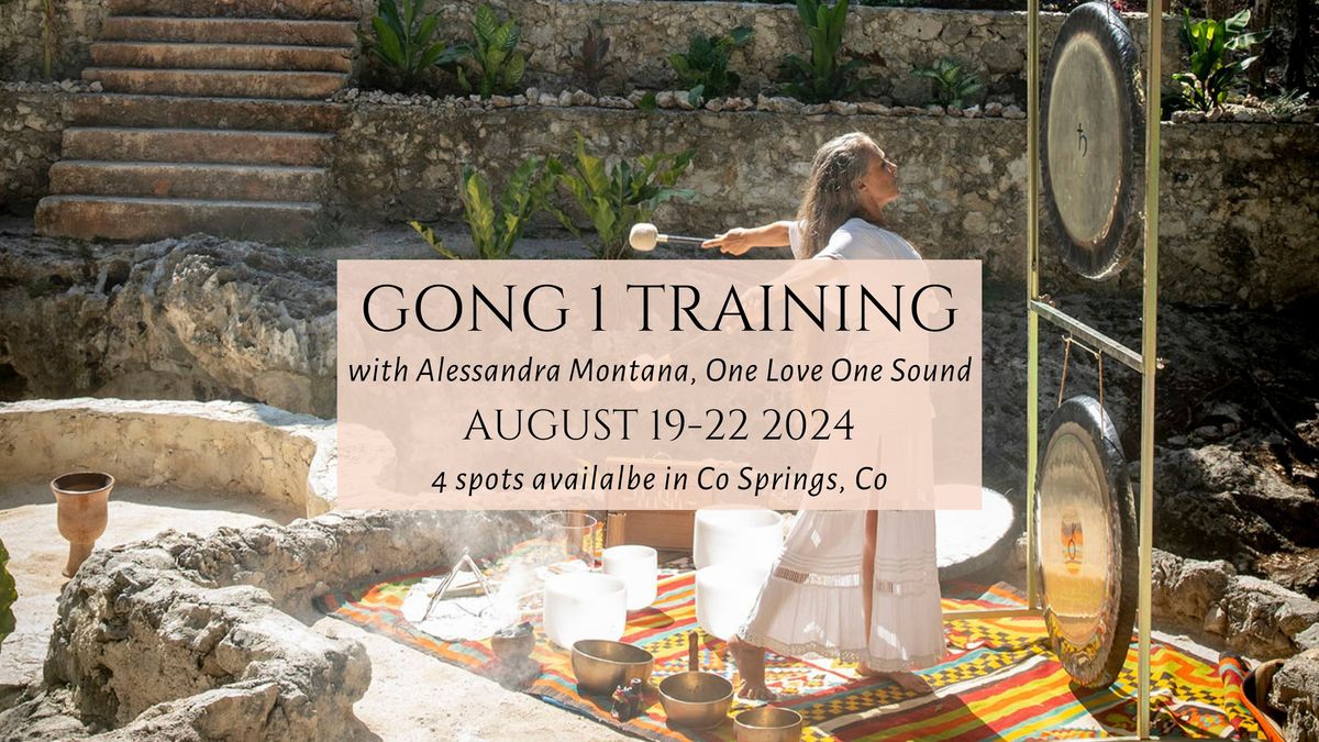 Gong 1 Training & Initiation Aug. 19-22