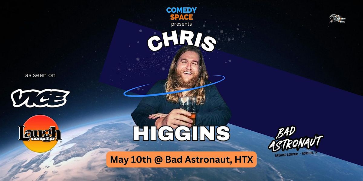 Chris Higgins presented by Comedy Space