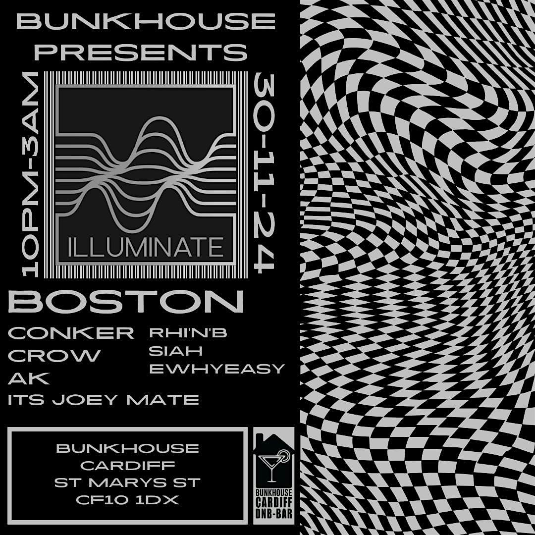 BUNKHOUSE X ILLUMINATE PRESENTS: