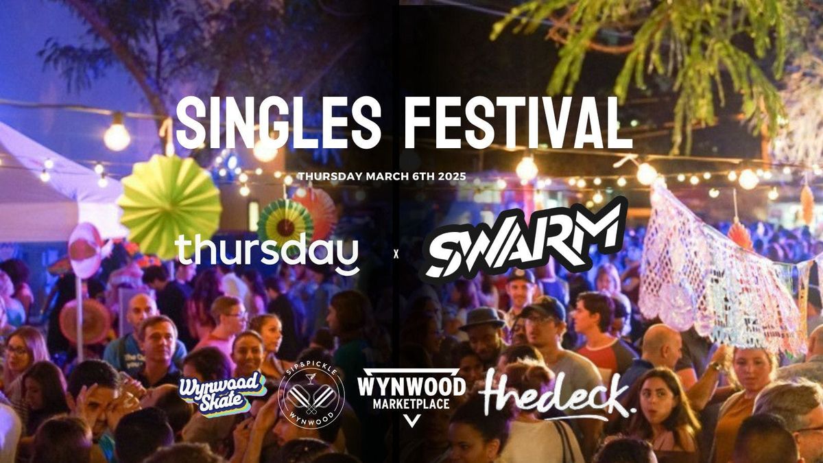 Thursday | Singles Festival | Miami