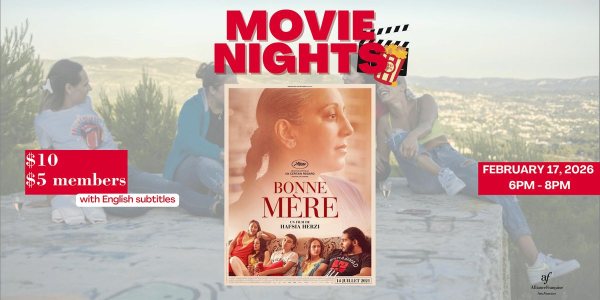 Movie Night: Bonne M\u00e8re - February 17 2026