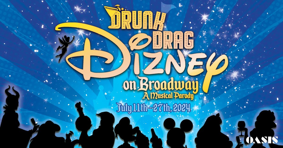 Drunk Drag Dizney on Broadway - a musical parody