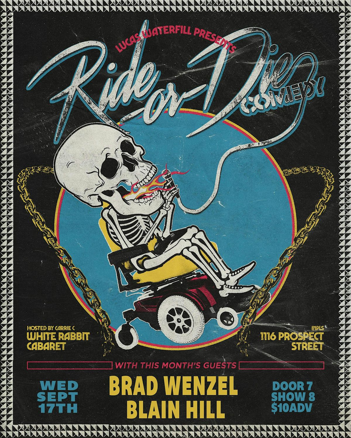 Lucas Waterfill presents Ride or Die Comedy w\/ Brad Wenzel & Blain Hill
