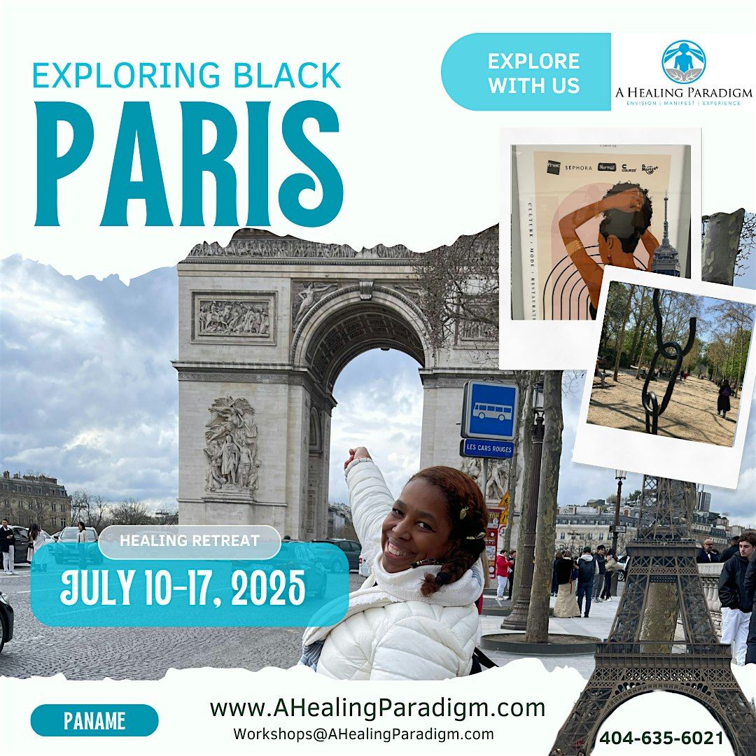 Exploring Black Paris - Culture, Identity, & Healing