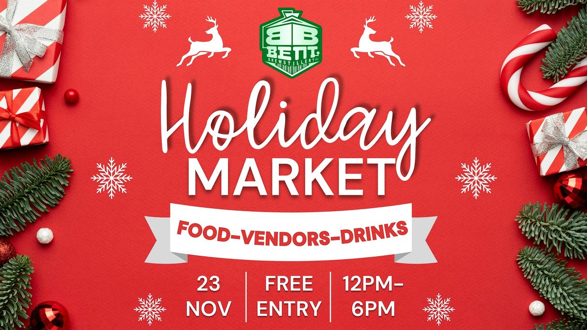 Bent Brewstilery's Holiday Market