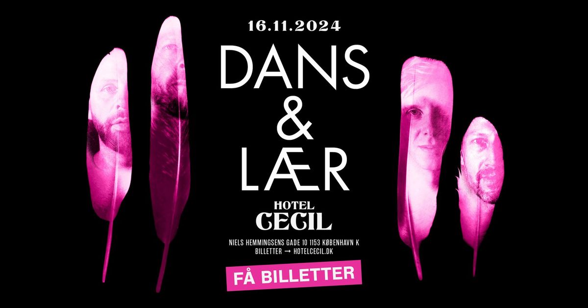 VENTELISTE \u2013 Dans & L\u00e6r | Hotel Cecil, K\u00f8benhavn