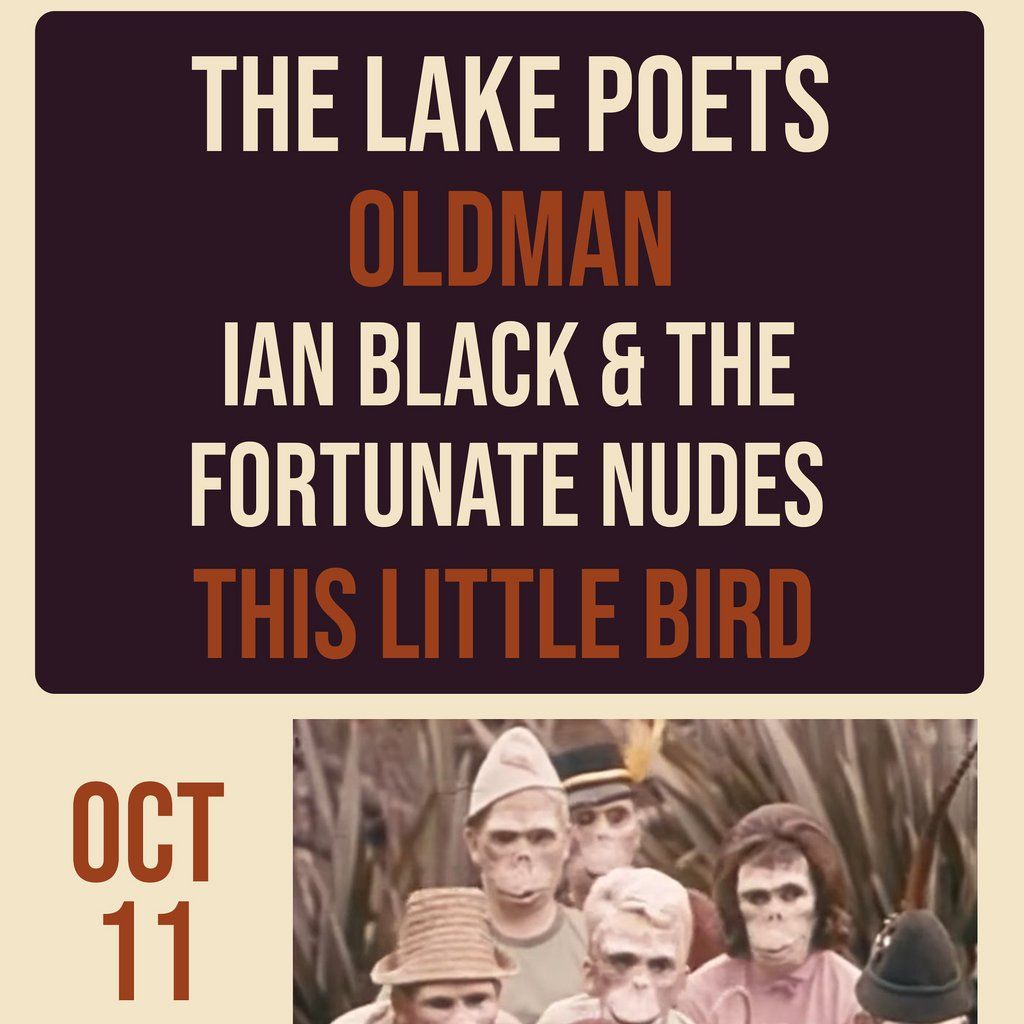 The Lake Poets + OldMan + Special Guests