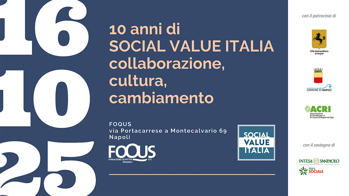 10 Anni di Social Value Italia: collaborazione, cultura, cambiamento