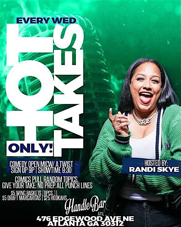Hot Takes Only! Open Mic Comedy Show