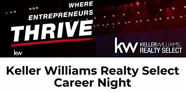 Keller Williams Realty Select Career Night