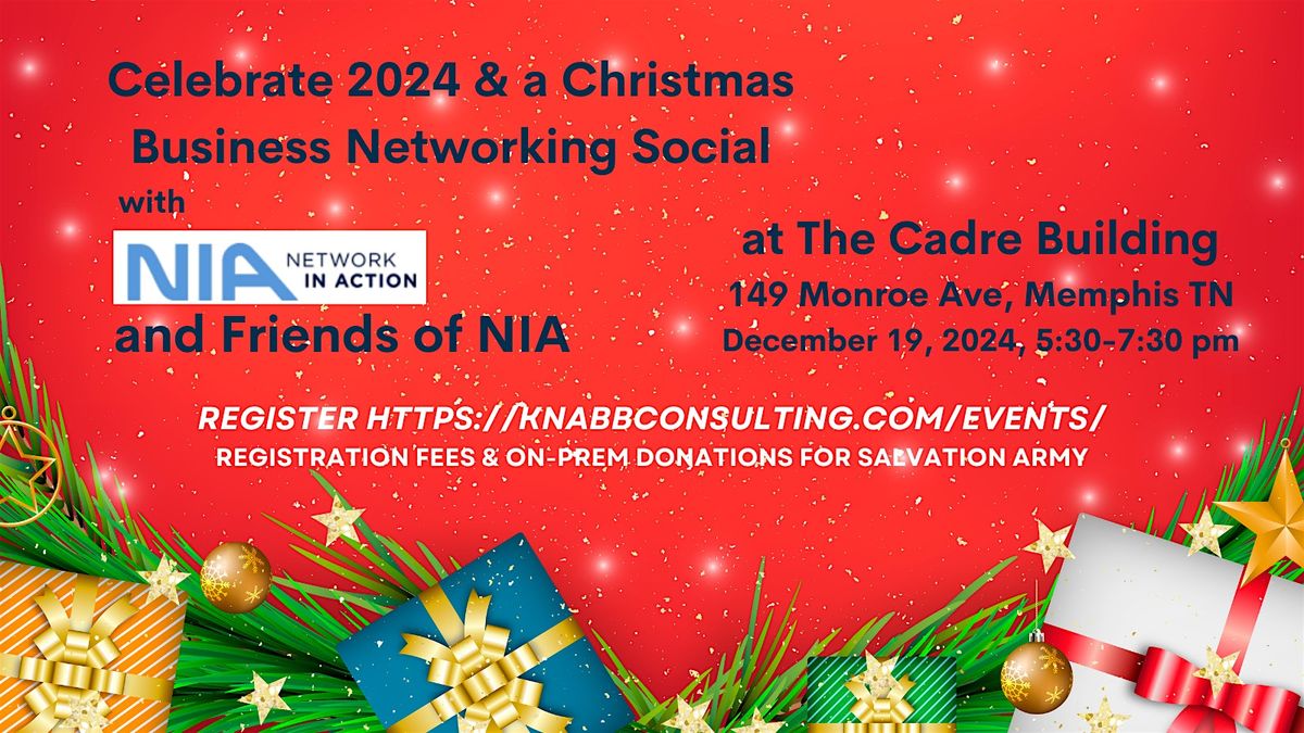 Christmas Business Networking Social - Friends of NIA - Dec 19 at the Cadre