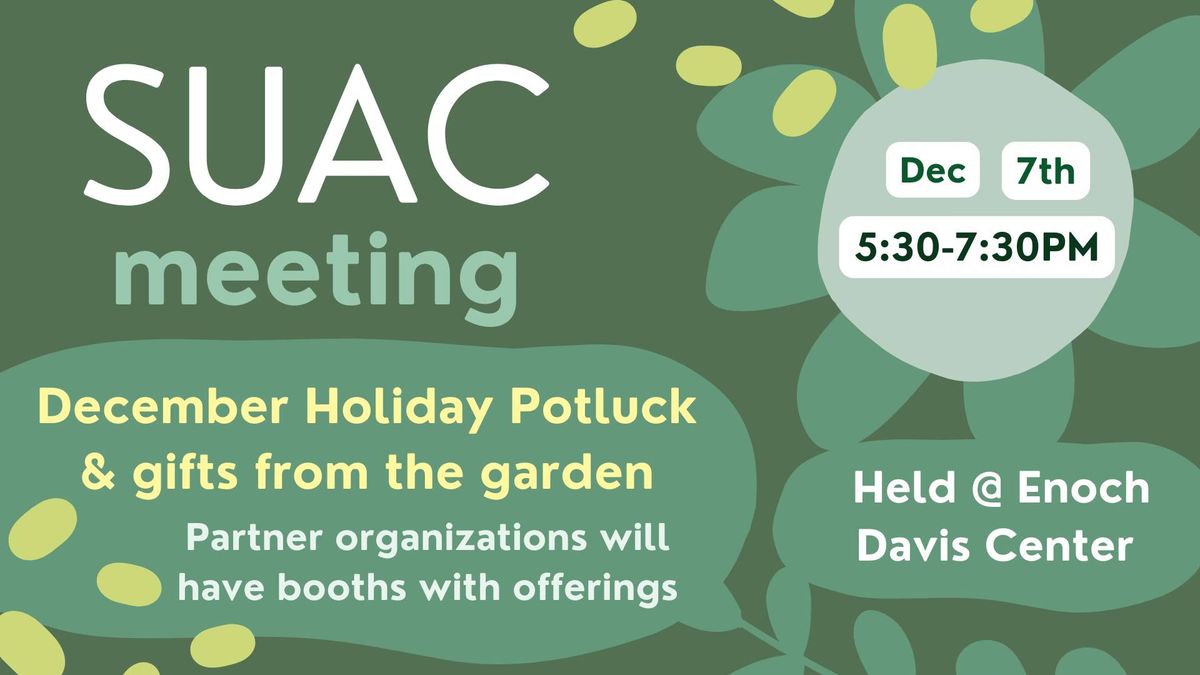 SUAC Meeting: Holiday Potluck