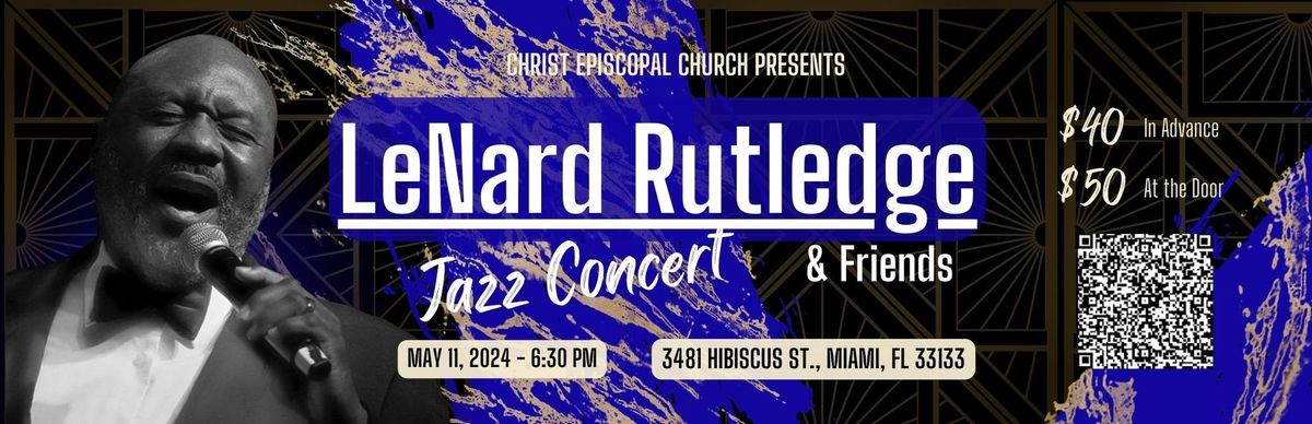 LeNard Rutledge and Friends Jazz Concert