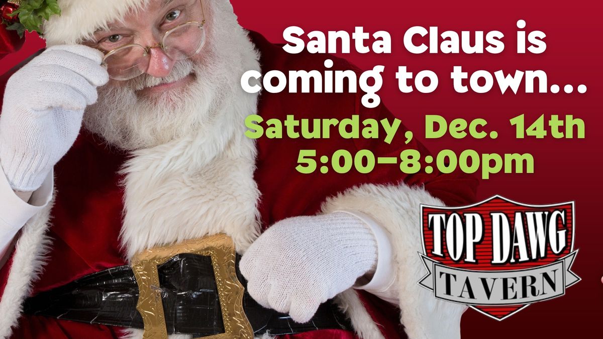 Santa Claus at Top Dawg Tavern