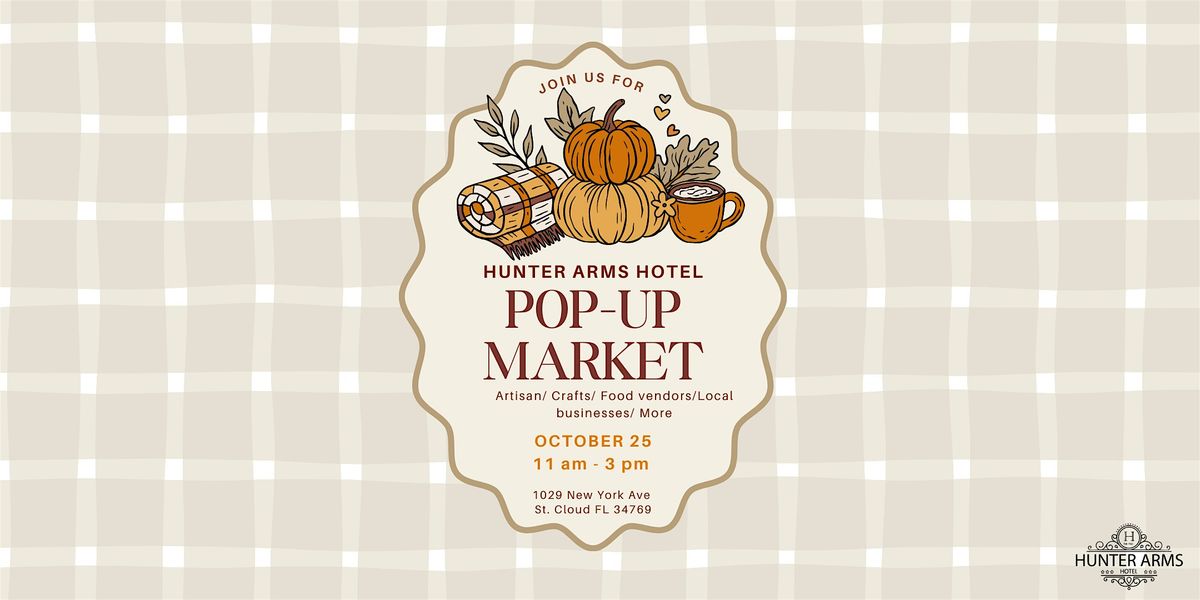 The Hunter Arms Hotel Pop-Up Market