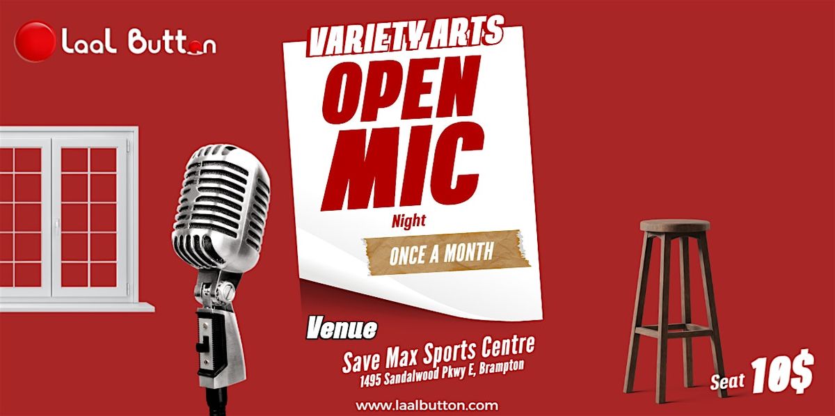 Variety Arts Open Mic