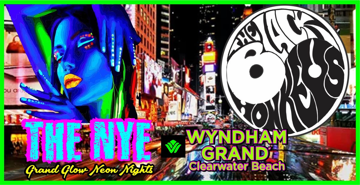 New Year\u2019s Eve Wyndham Grand Clearwater Beach Grand Glow Neon Nights