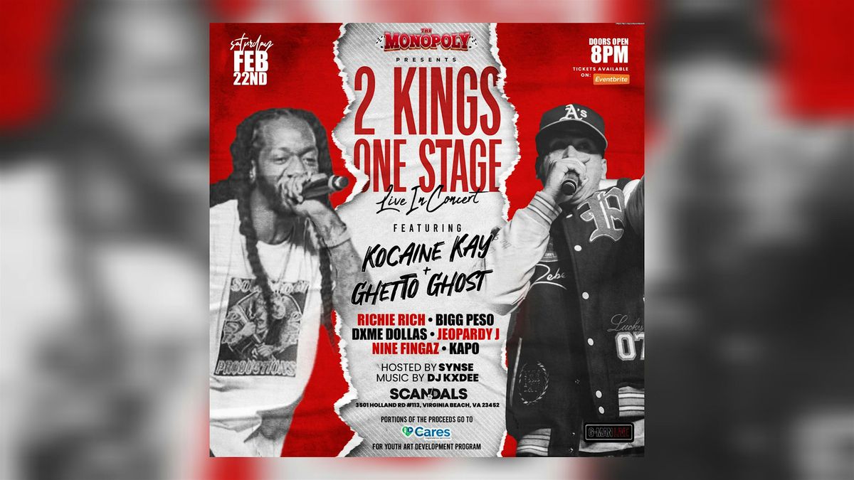 The Monopoly Concert Series presents "2 Kings One Stage" Live in Concert