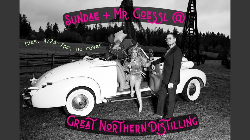 Sundae + Mr. Goessl @ Great Northern Distilling (4\/23\/24)