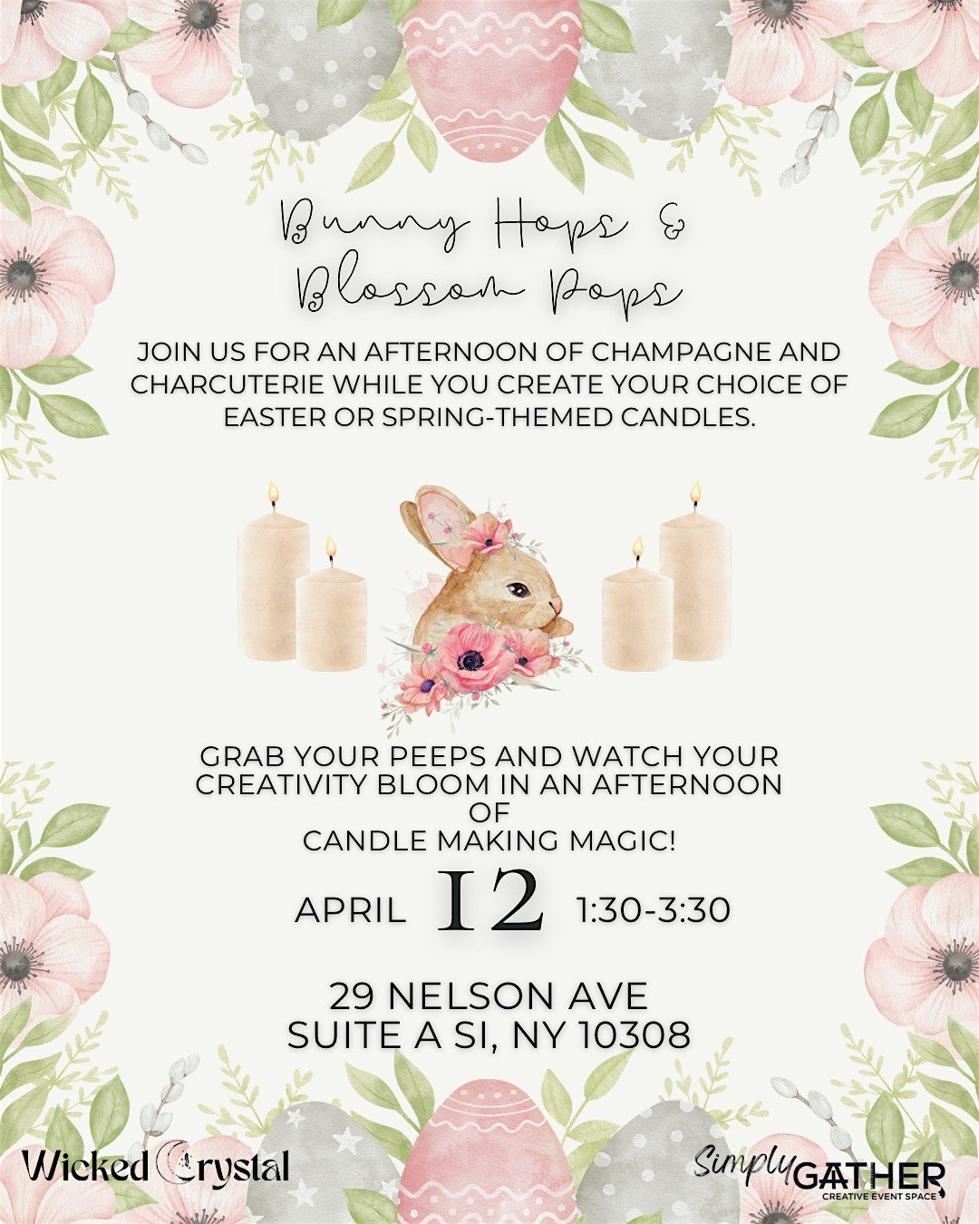 Bunny Hops & Blossom Pops Candle Making Class BEGINNER-FRIENDLY