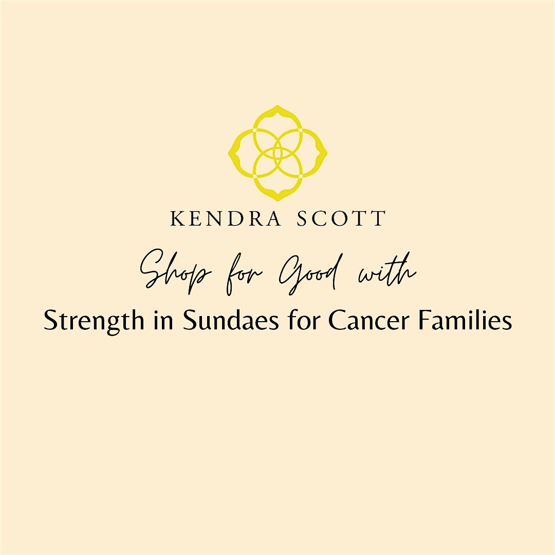 Kendra Gives Back Event with Strength in Sundaes for Cancer Families