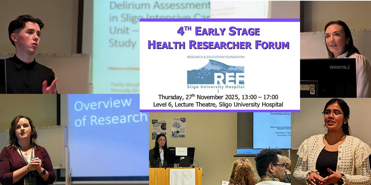 4th Early Stage Health Researcher Forum