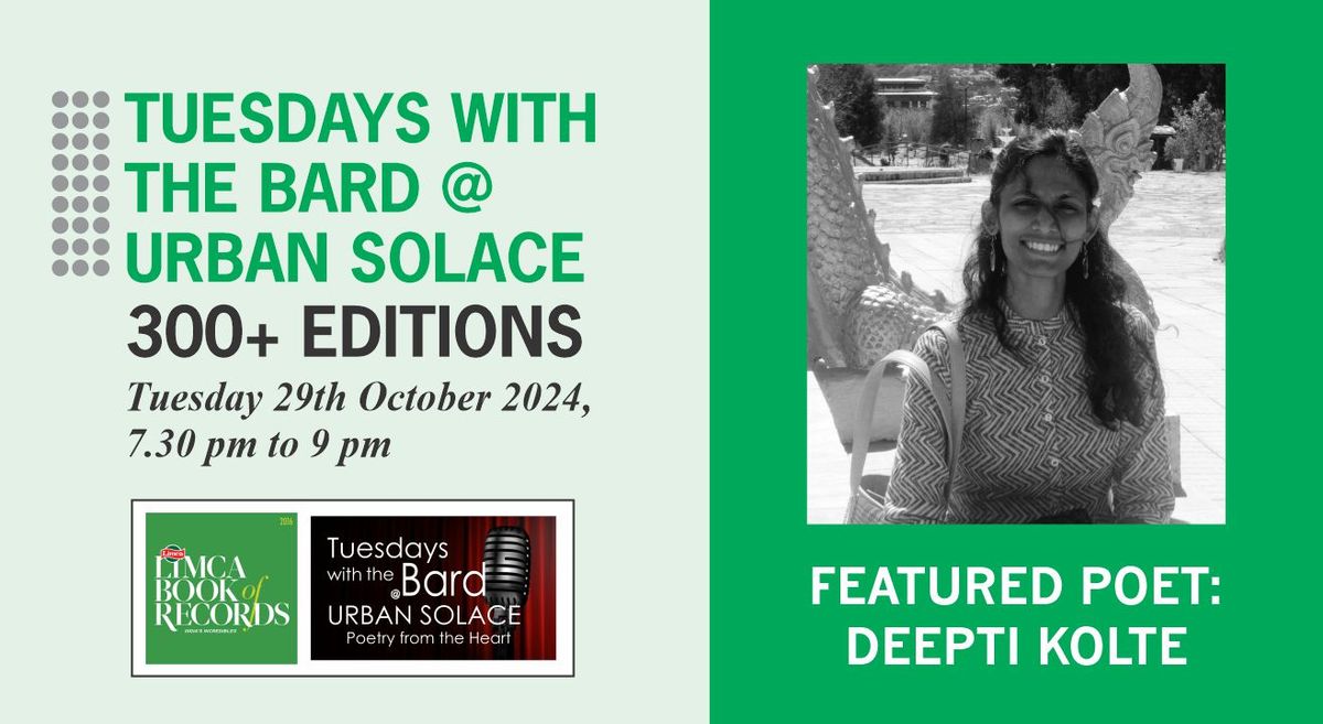 Tuesdays with the Bard @ Urban Solace features Deepti Kolte