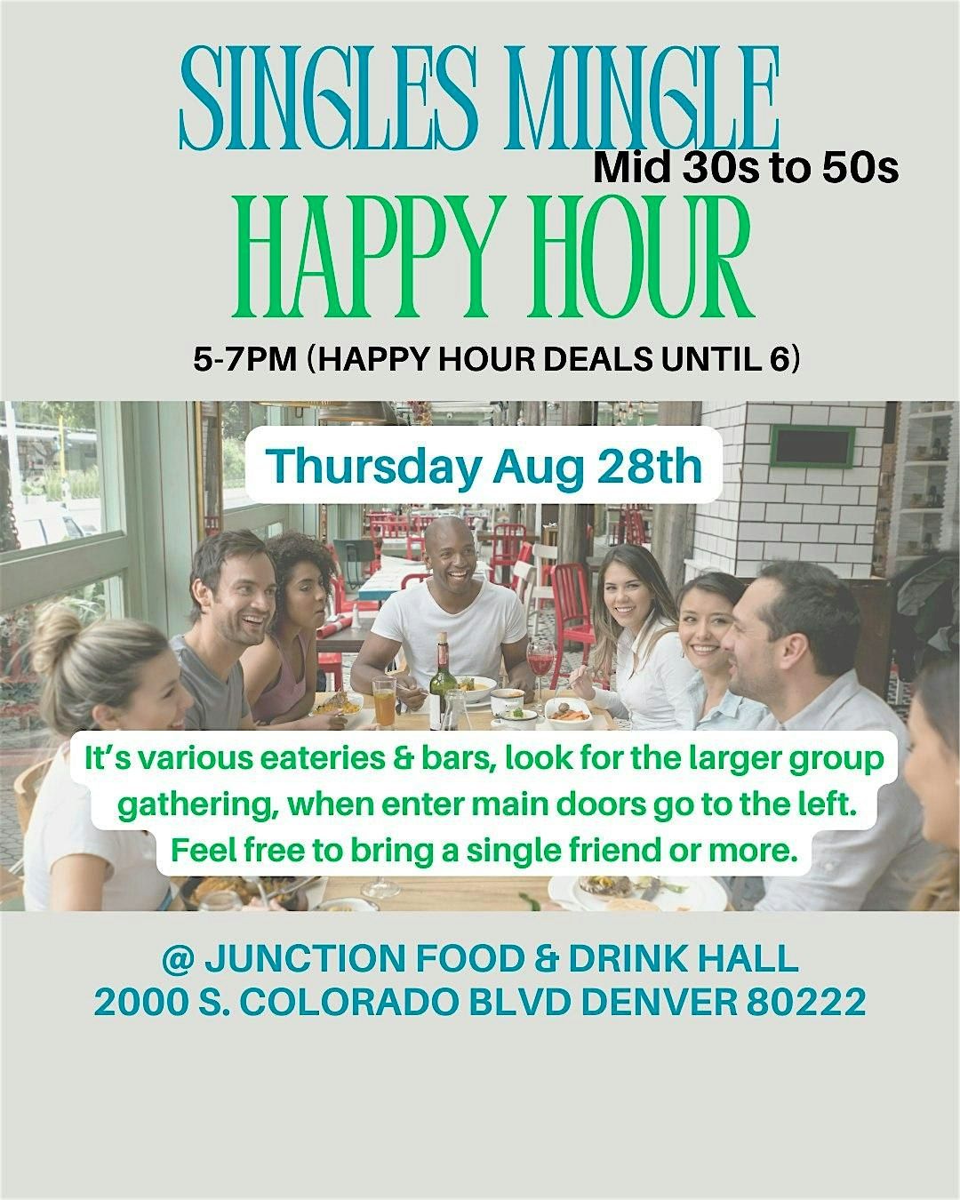 Singles Mingle for Mid 30s to 50s @ Junction Food and Drink: Aug 28th 5-7pm
