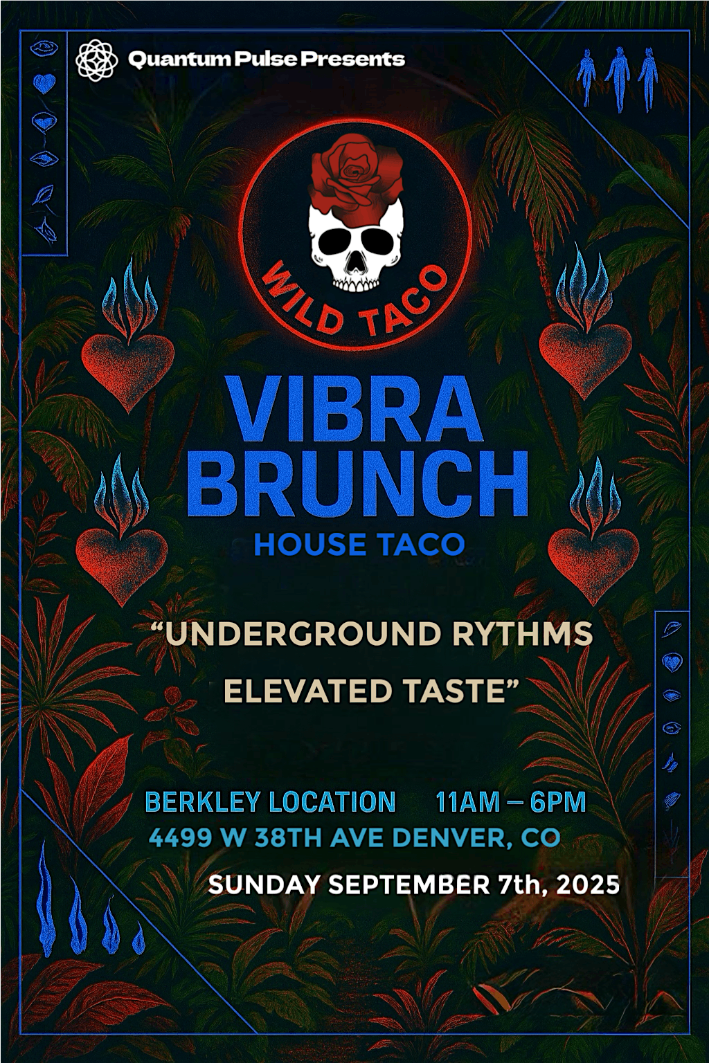 VIBRA BRUNCH - WILD TACO DENVER