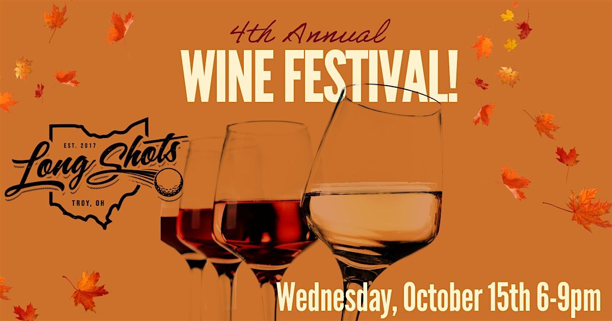 4th Annual Wine Festival!