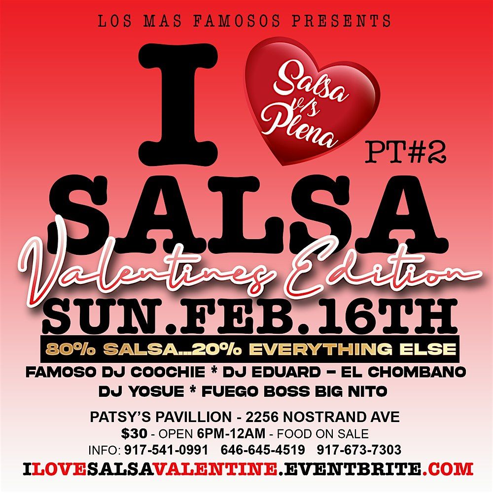 I LOVE SALSA PART#2 - VALENTINES EDITION