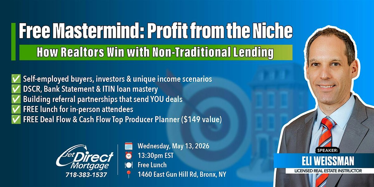Profit from the Niche: How Realtors Win with Non-Traditional Lending