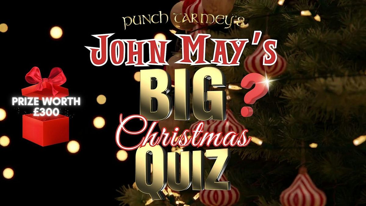 John May's Big Christmas Quiz