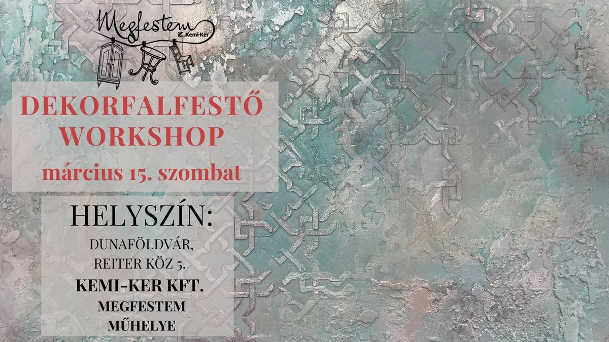 Dekorfal workshop - rusztikus, ut\u00f3sz\u00ednez\u00e9ssel, f\u00e9mes hat\u00e1sokkal, stencilekkel