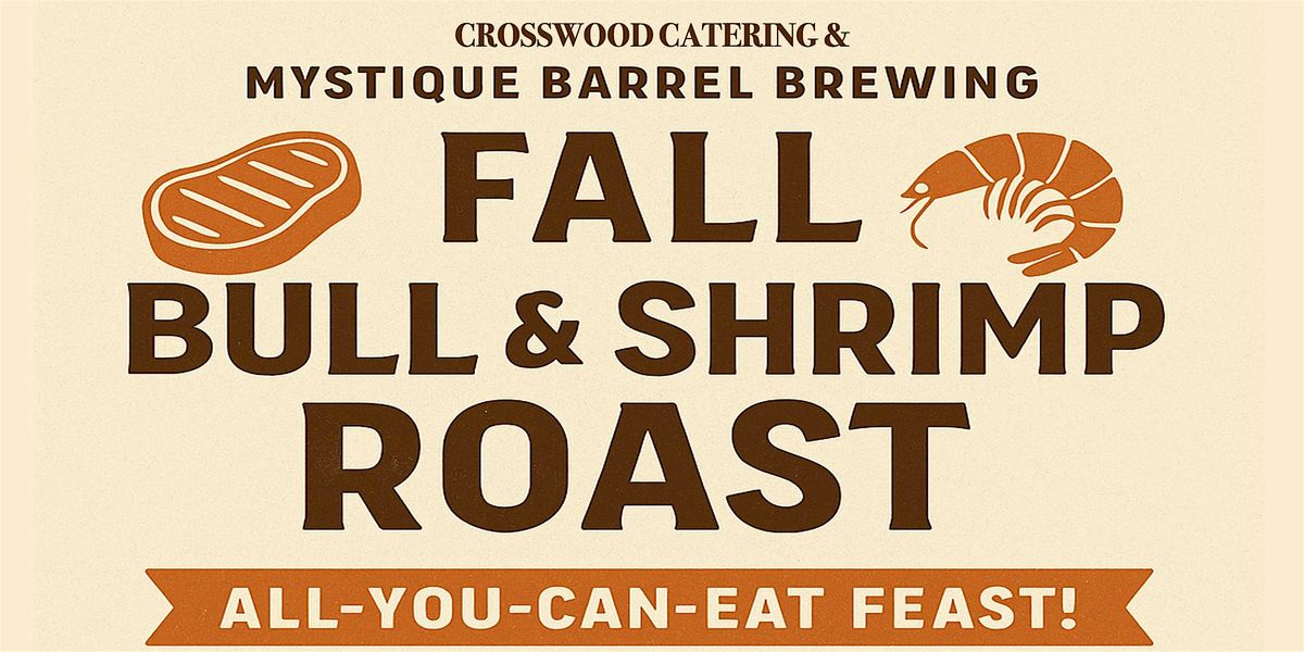 Fall Bull & Shrimp Roast at Mystique Barrel Brewing