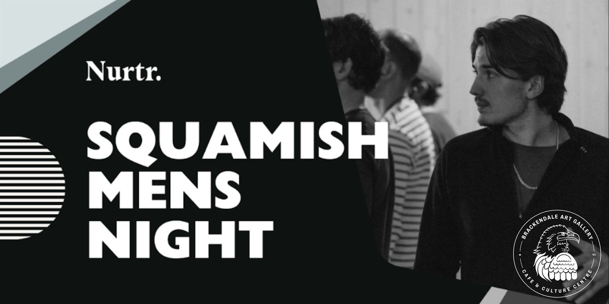 Squamish Men's Night with Ian Coll