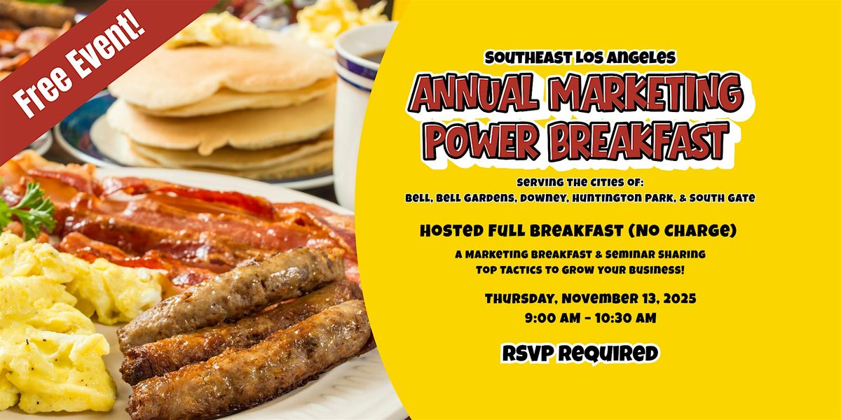 Southeast Los Angeles Annual Marketing Power Breakfast