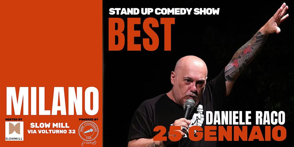 Stand up comedy show: BEST di e con Daniele Raco