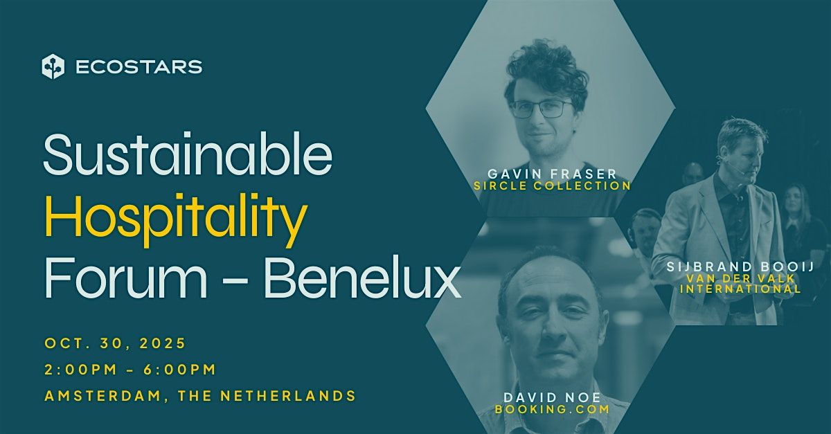 Sustainable Hospitality Forum \u2013 Benelux