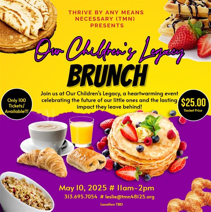 2nd Annual Our Children's Legacy Brunch