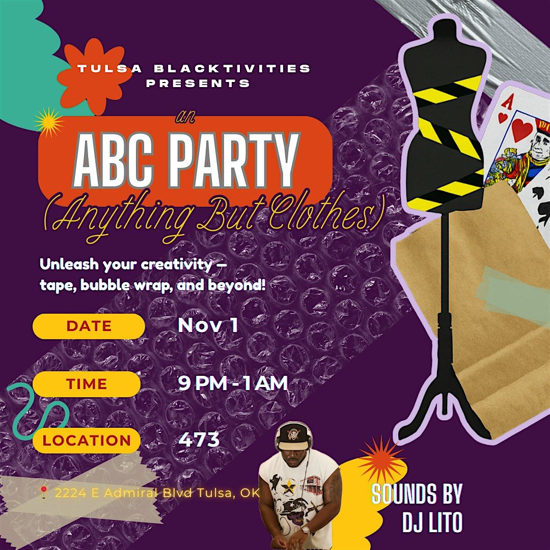 An ABC (Anything But Clothes) Party