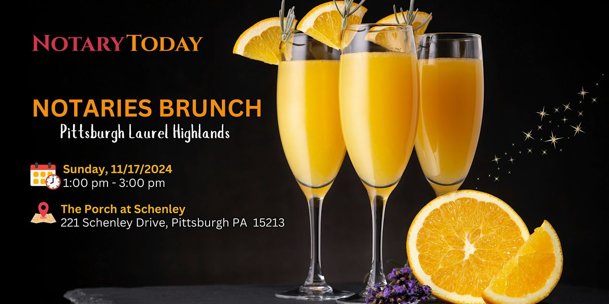 Notaries Brunch: Pittsburgh and Laurel Highlands